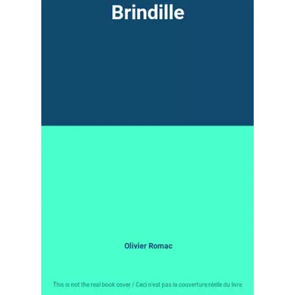 Brindille - Olivier Romac