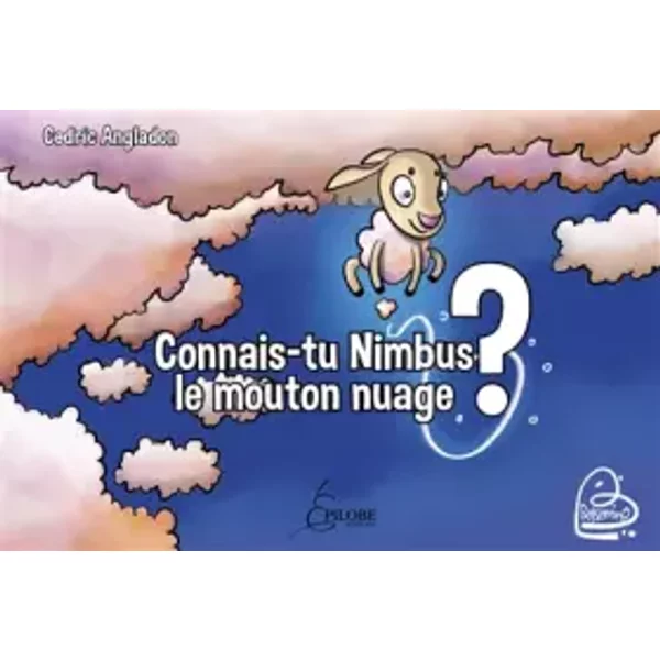 Connais-Tu Nimbus Le Mouton Nuage ? - CéDric Angladon-image