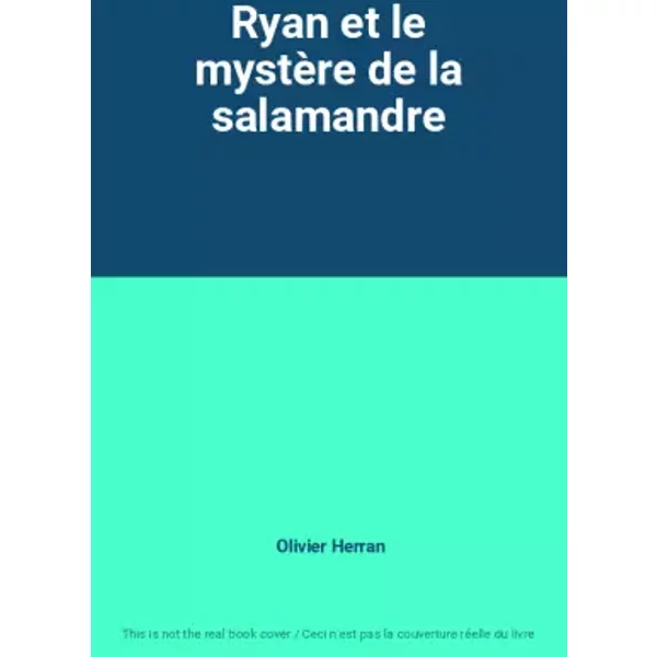 Ryan Et Le MystèRe De La Salamandre - Olivier Herran-image
