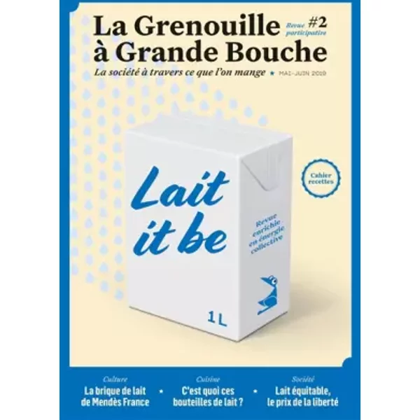 Revue la grenouille a grande bouche n 02 - Collectif