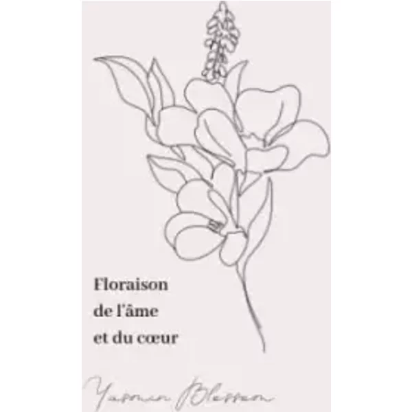 Floraison de l'âme et du cœur - Yasmin Blossom