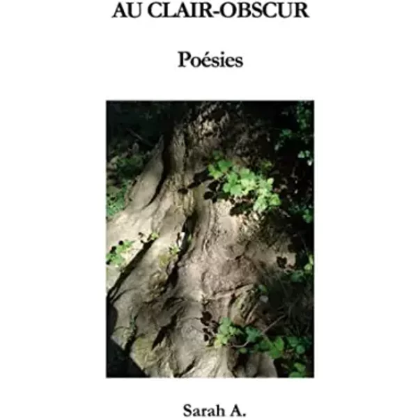 Au Clair-Obscur - Sarah A.
