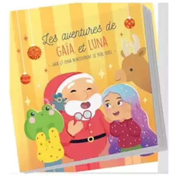 LES AVENTURES DE GAÏA ET LUNA: GAÏA ET LUNA RENCONTRENT LE PÈRE NOËL - Via Laetitia