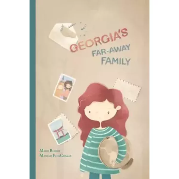 Georgia's Far-Away Family - Marie Robert