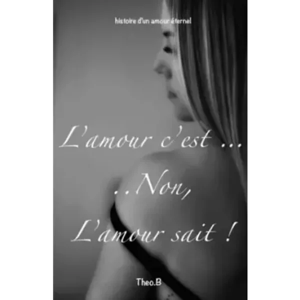L'amour C'est... Non, L'amour Sait ! - Theo Bourgeois-image
