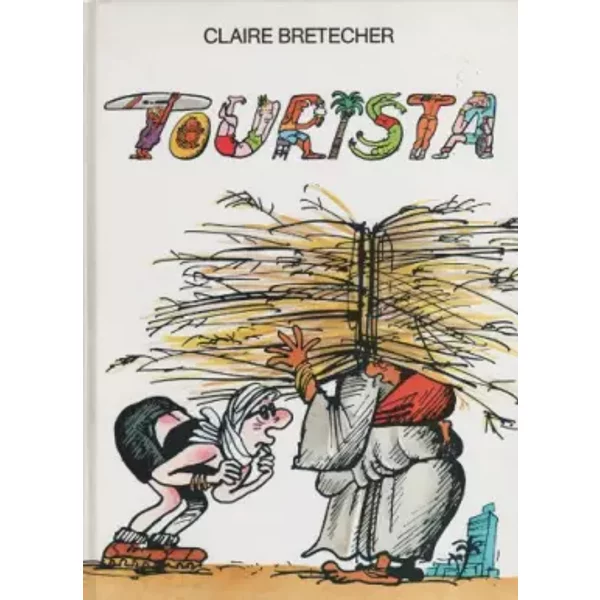 Tourista - Claire Bretécher
