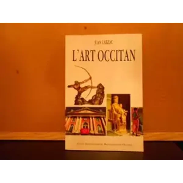 Istòria de lart occitan: Avec la traduction française