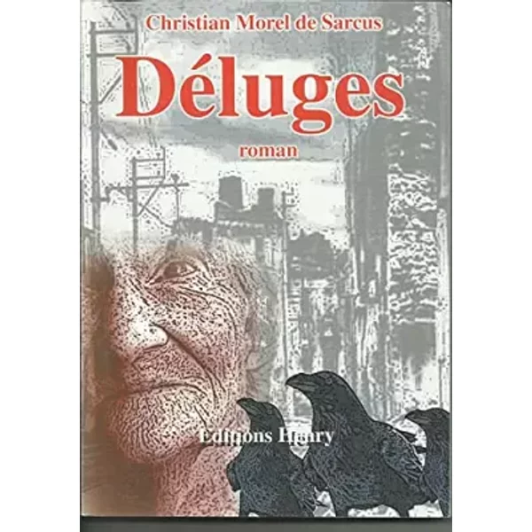 DéLuges (Collection Les ÉCrits Du Nord) - Christian Morel De Sarcus-image