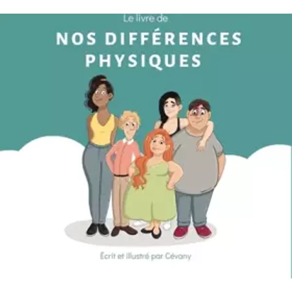 Le livre de nos différences physiques - Cévany