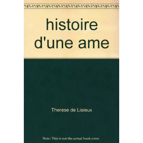 Histoire D'une âMe - ThéRèSe Lisieux-image