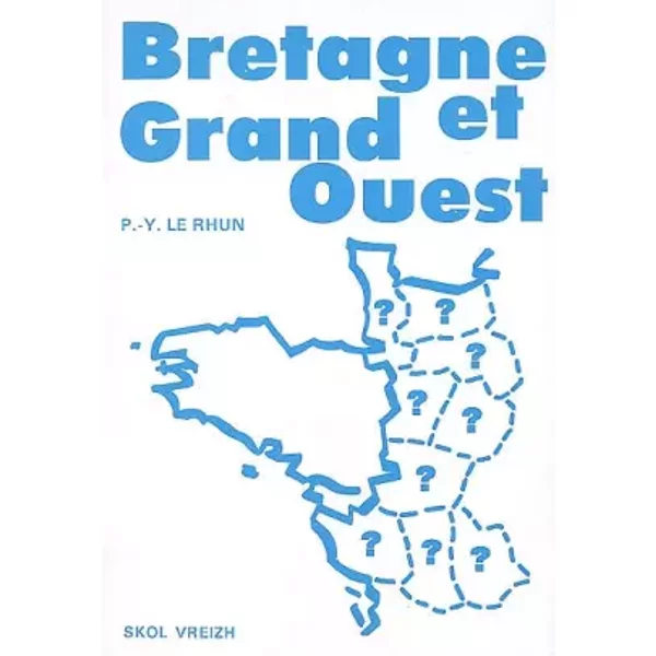 Bretagne Et Grand-Ouest - Pierre-Yves Le Rhun-image