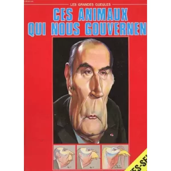 Ces Animaux Qui Nous Gouvernent (Les Grandes Gueules) - Collectif-image