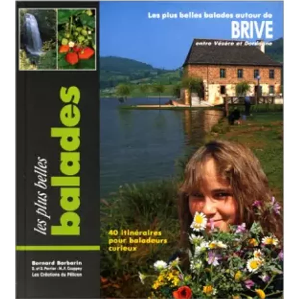 Balades Autour De Brive - Guide PéLican-image