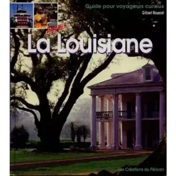 La Louisiane - Guide PéLican-image