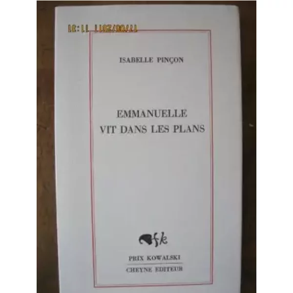 Emmanuelle Vit Dans Les Plans - Isabelle PinçOn-image