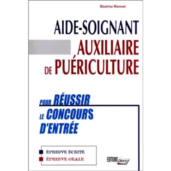 Aide-Soignant Auxiliaire De PuéRiculture - Beatrice Monnet-image