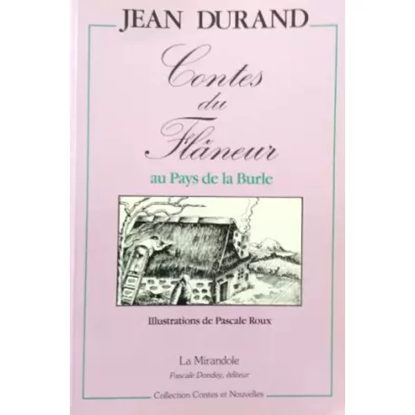 Augustine. Centenaire ardèchoise - Jean Durand