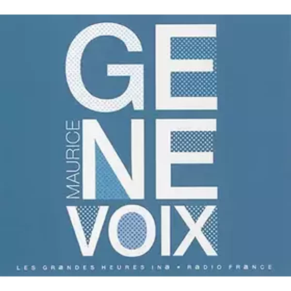MAURICE GENEVOIX - L'HARMONIE RETROUVEE - Maurice GENEVOIX