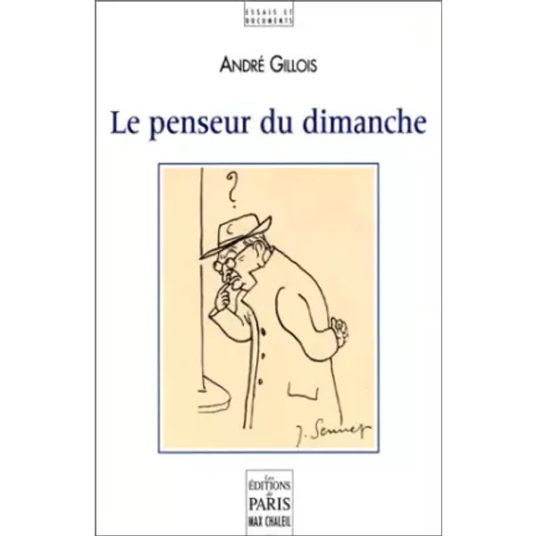 Le Penseur Du Dimanche - André Gillois-image