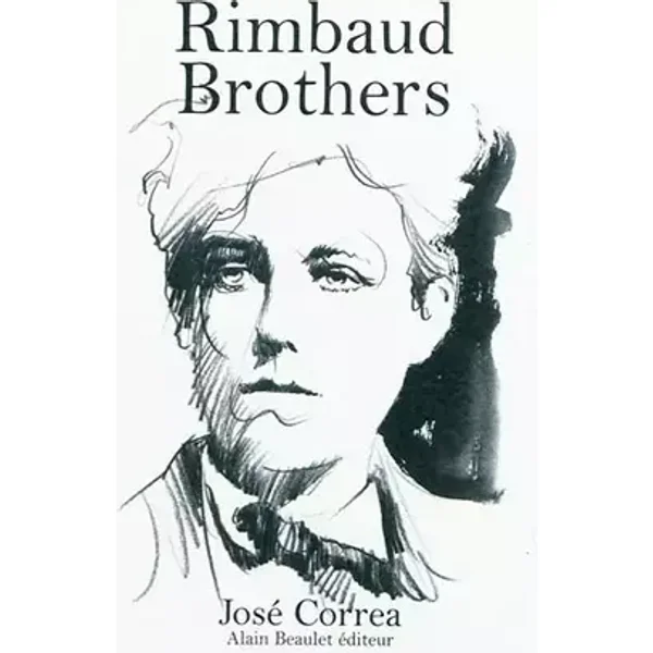 Rimbaud Brothers - José Correa