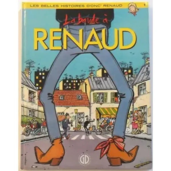 La bande a renaud - Collectif