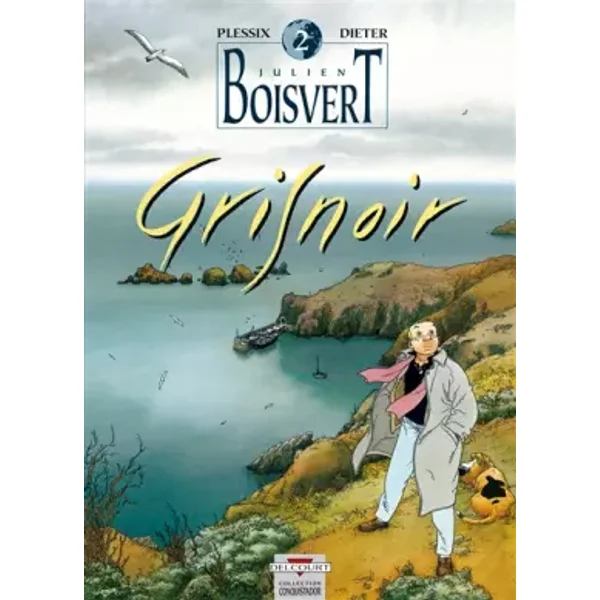 Julien Boisvert, Tome 2 : Gris noir - Michel Plessix, Dieter