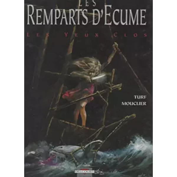 Les Remparts D'éCume, Tome 1 : Les Yeux Clos - Collectif-image