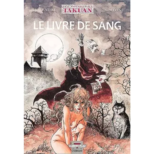 Les voyages de Takuan, Tome 2 : Le livre de sang - Simeoni, Serge Le Tendre