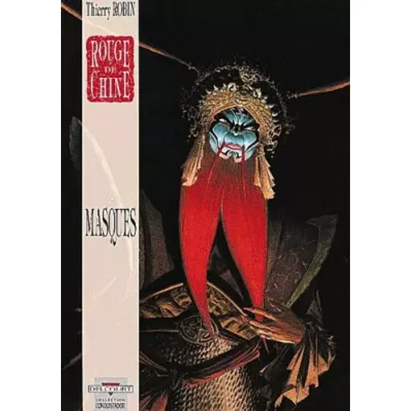 Rouge de Chine, Tome 2 : Masques - Thierry Robin