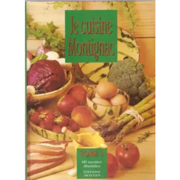 Je Cuisine Montignac - Michel Montignac, Guy Santoro-image