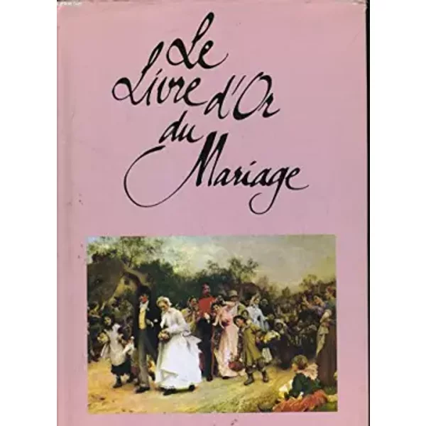 Le Livre D'or Du Mariage - Pierre Saurat-image