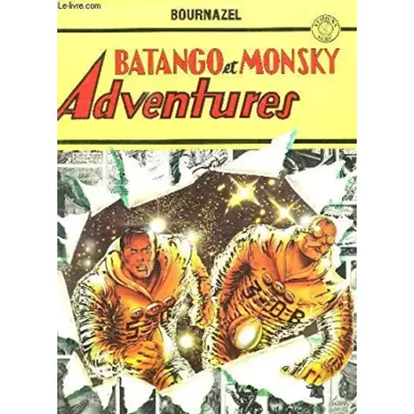 BATANGO ET MONSKY ADVENTURES. - BOURNAZEL.