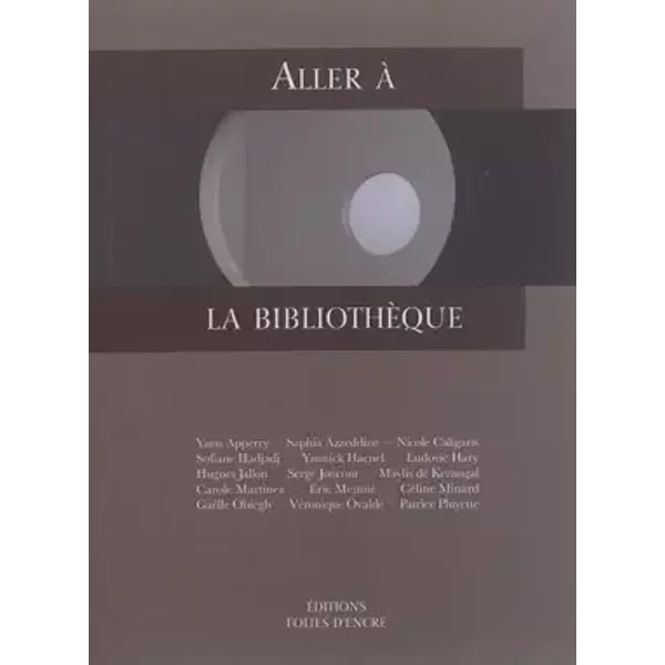 Aller à La BibliothèQue - Collectif-image