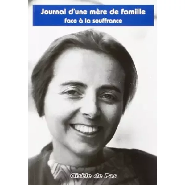 Journal D'une Mere De Famille - GisèLe De Pas-image