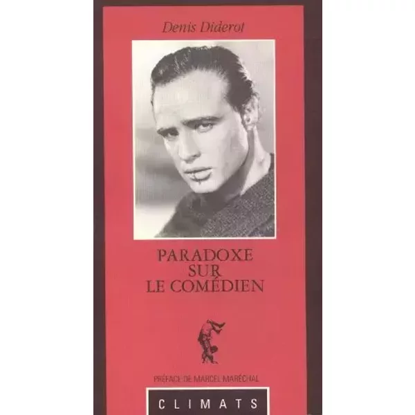 Paradoxe sur le comedien - Diderot d