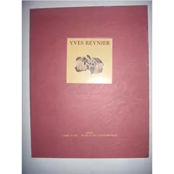 Yves Reynier - Michel Nuridsany, Carré d'art