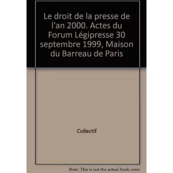Droit De La Presse De L'an 2000 (Le) - Anonyme-image