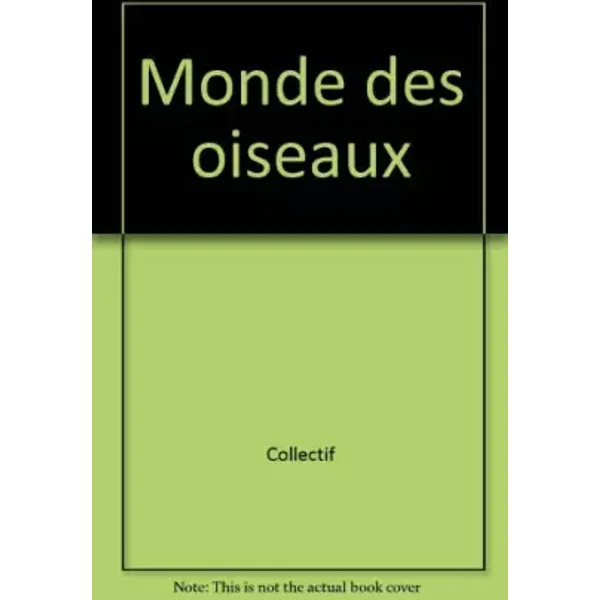 Connaître les oiseaux - Renée Dupuy, Robert Dupuy, Jocelyne Pied
