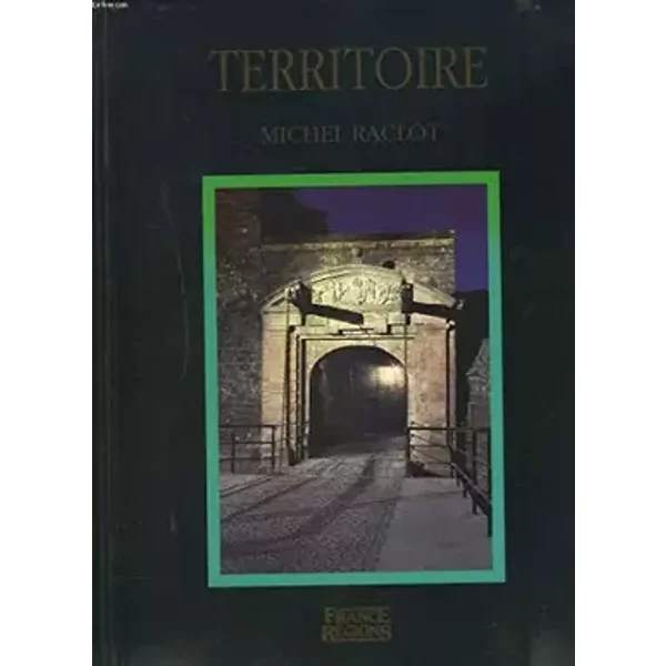 Territoire - Michel Raclot