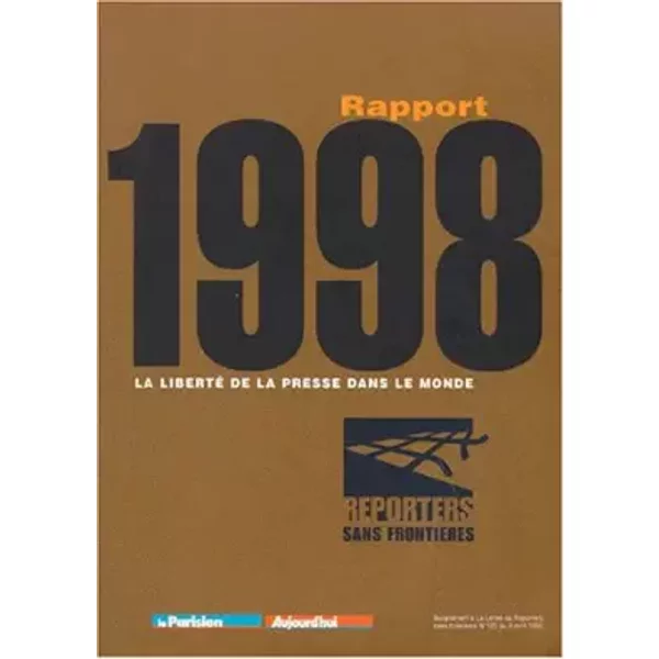 La liberté de la presse dans le monde, rapport 1998 - Collectif