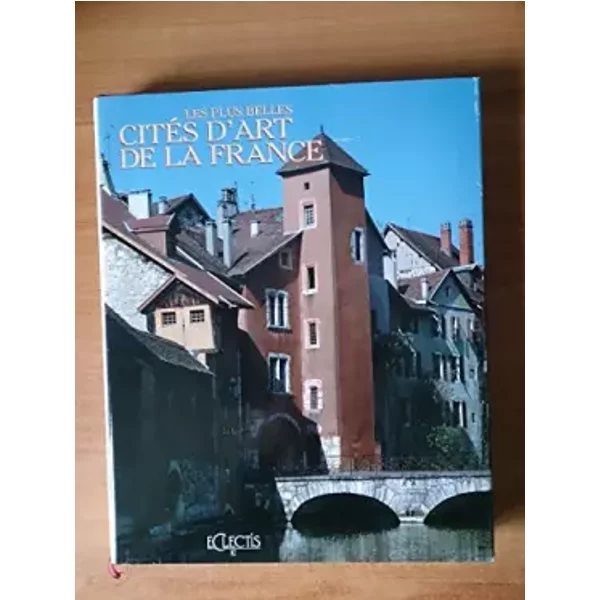 Les Plus Belles CitéS D'art De La France : Le Coeur Historique De Nos Petites Villes - GéRard Denizeau-image