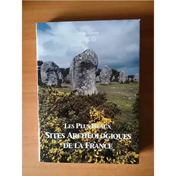 Les Plus Beaux Sites ArchéOlogiques De La France : Guide-Album - Bernard Willerval-image