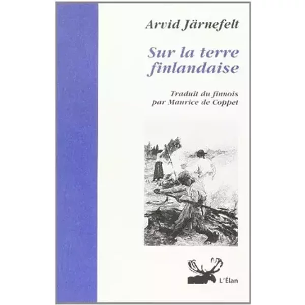 Sur la terre finlandaise - Arvid Jarnefelt, Maurice de Coppet