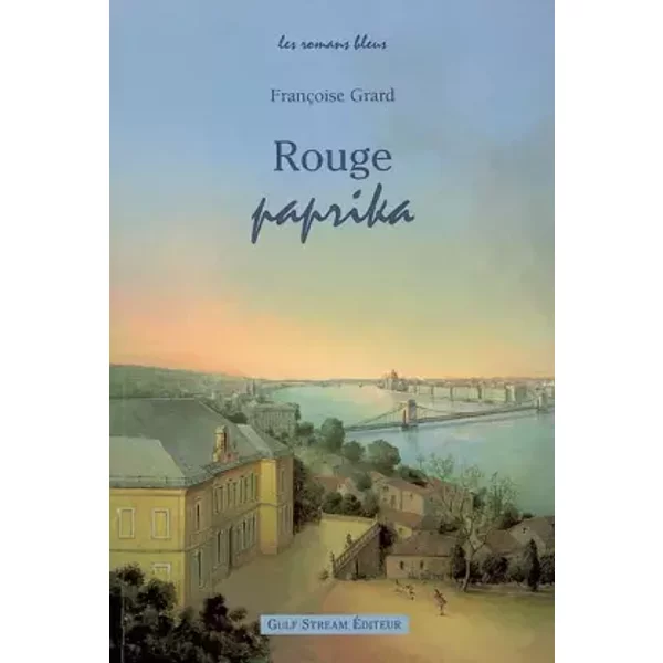 Rouge paprika - Françoise Grard, Yves Besnier
