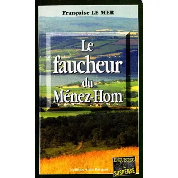 Le Faucheur Du MéNez-Hom - FrançOise Le Mer-image