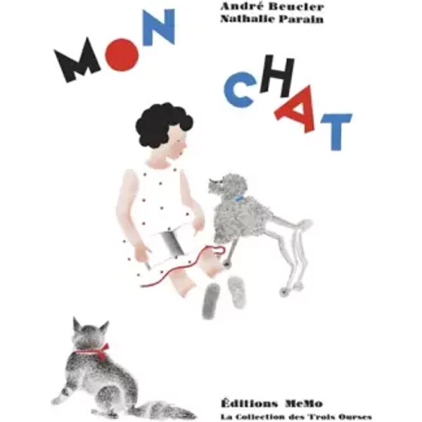Mon chat - André Beucler, Nathalie Parain
