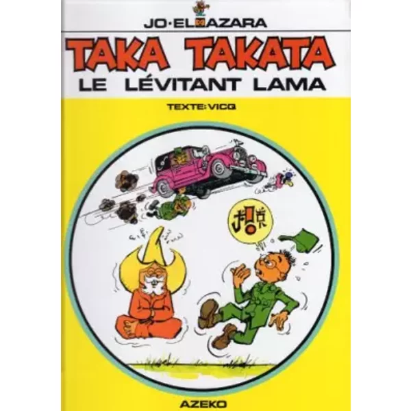 Taka takata t.2 : le levitant lama - Joël Azara, Vicq