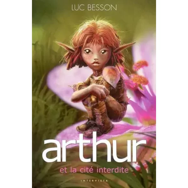 Arthur Et Les Minimoys - Tome 2 : Arthur Et La Cité Interdite - Luc Besson-image