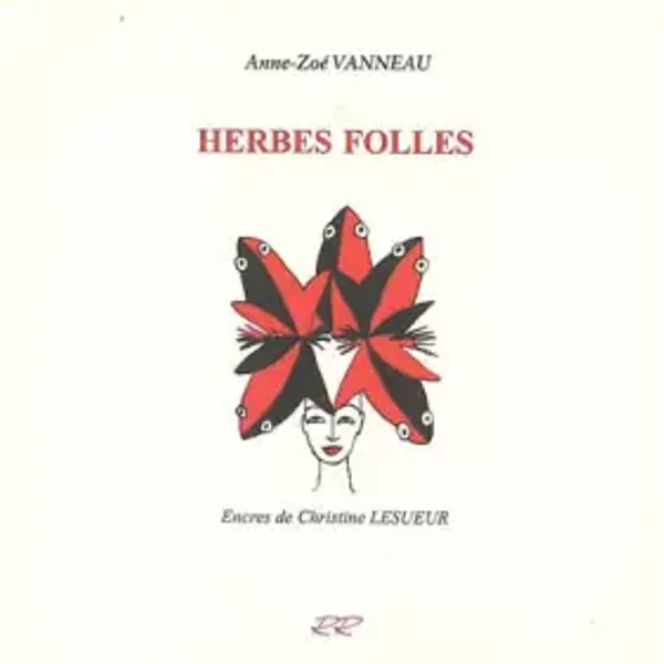 Herbes folles - Anne-Zoé Vanneau