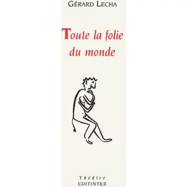 Toute La Folie Du Monde - Lecha Gerard-image